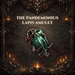 The Pandemonius Lapis Amulet