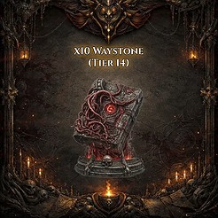 10x Waystone (Tier 14)