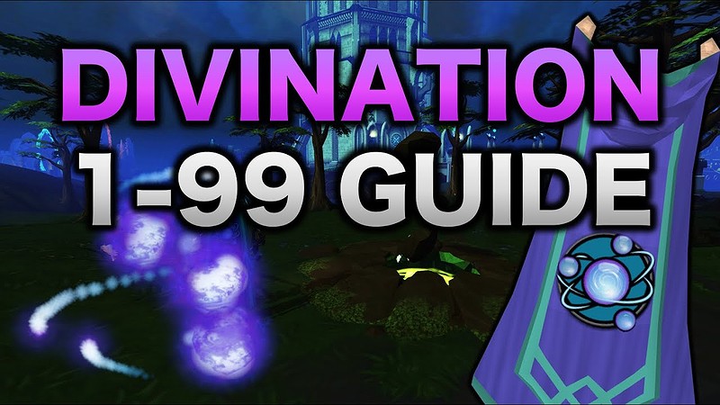 [RS3] 1-99 Divination Guide