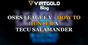 OSRS League 5 - How to Hunter a Tecu Salamander