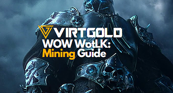 [WOWClassic] WotLK Mining Guide